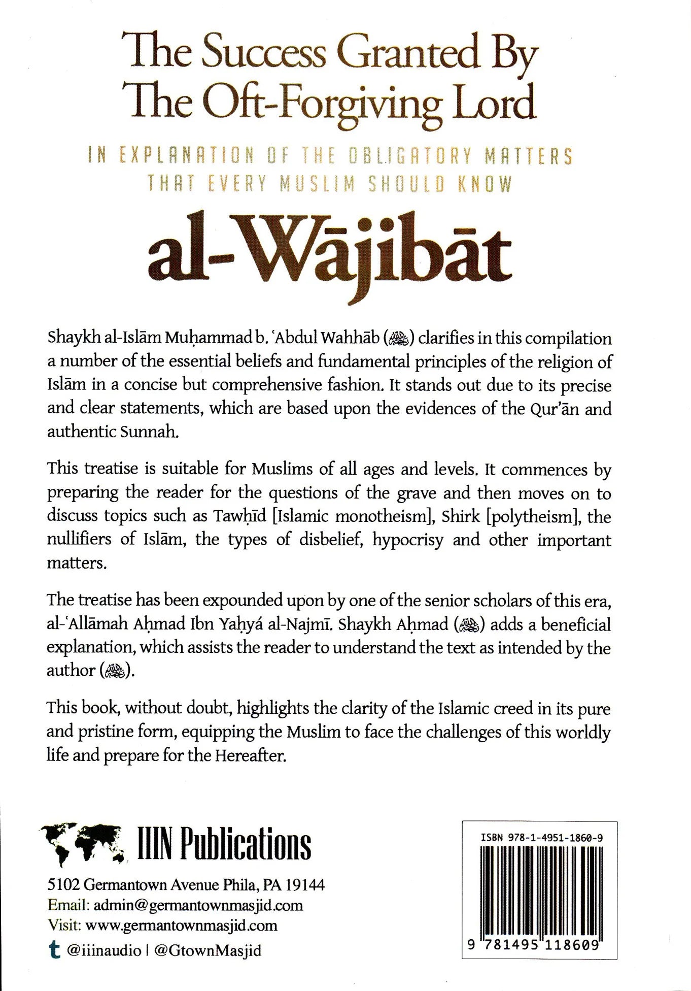 Al-Wajibat,The Success Granted by the Oft-Forgiving Lord,In explanation of the obligatory matters that every Muslim should know By Shaykh Najmi