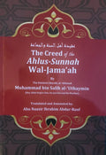 Creed Of The Ahlus-Sunnah Wal-Jamaaah By Muhammad Bin Salih Al-Uthaymin